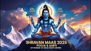 1st Monday Pooja & Aarti | Shiva Shakti Center