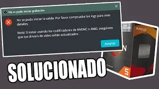 Error de Codec AMD H264 en OBS Solucionado/Grabar con la gráfica integrada en OBS