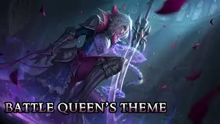 Battle Queens Theme - League of Legends