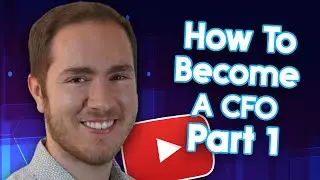 Chief Financial Officer Interview Questions and Answers | How to Become a CFO Accountant | Part 1