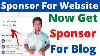 Get Sponsor For Website | How I Get $150 For 1 Sponsored Post | Sponsor For Website | Ft Thoughts