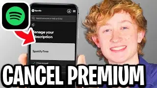 How To Cancel Spotify Premium Subscription - Full Guide