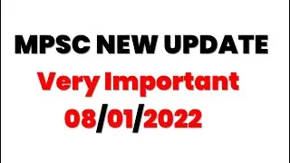 Mpsc New Update Jane 2022 | Important Announcements - Important News |Mpsc IQ