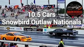 Pro & True 10.5 Drag Racing Snowbird Outlaw Nationals