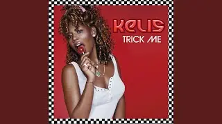 Trick Me (Mac & Toolz Extended Remix; Explicit)