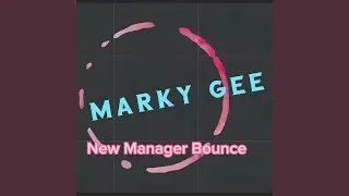 New Manager Bounce
