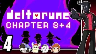 A Roaring Good Time | Deltarune Chapter 3+4 [4]