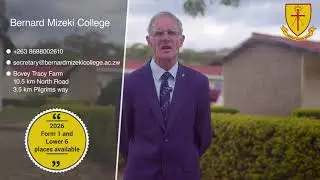 Bernard Mizeki College - “A Tradition of Greatness”