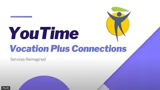 What is You Time / Vocation Plus Connections