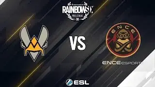 Rainbow Six Pro League Relegations - Season 8 - EU - Team Vitality vs. ENCE eSports - Week 16