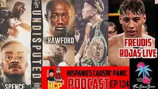 HCP 124: Spence vs Crawford preview, Inoue destroys Fulton and scores KO; Freudis Rojas LIVE!