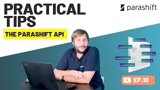 In Depth Explainers: The Parashift API