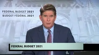 Budget 2021 &ndash; In-depth coverage &ndash; April 19, 2021