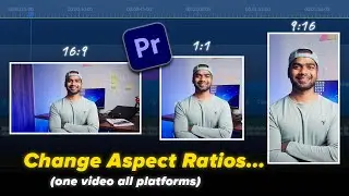 How To Change Aspect Ratio in Premiere Pro for Reels, Shorts & YouTube