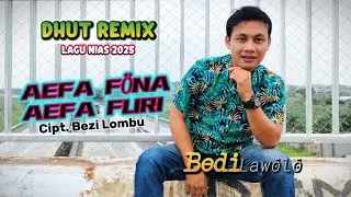 LAGU NIAS TERBARU | AEFA FONA AEFA FURI | BEDI LAWOLO