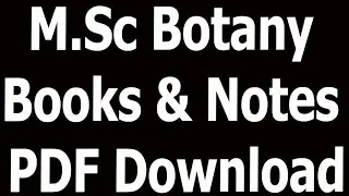 M Sc Botany Books & Notes PDF Download