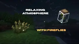 Relaxing & Chill Minecraft Night atmosphere w/ Fireflies and Sound [10 HOURS]