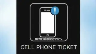 cell phone ticket lawyer NYC