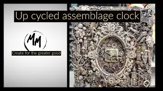 Upcycling Junk Clock