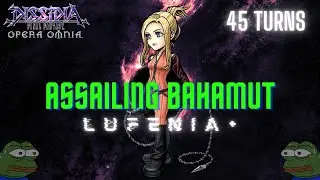 DFFOO [GL] Assailing Bahamut Lufenia+ | Divine Bahamut