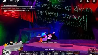 playing fisch ep2 (with my friend cowboy)#fisch