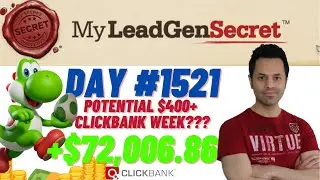 POTENTIAL $400+ Clickbank Week?!...My Lead Gen Secret Case Study Results 2026 (Day #1521)