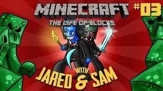 Minecraft The Life Of Blocks w/ Sam + Jared! Ep. 3