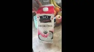 So Delicious Organic Coconut Milk Review (Warning Contains Mold)
