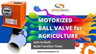 Timer Controlled Agriculture Valve | Motorized Ball Valve PVC with Multifunction Timer.