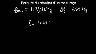M&eacute;thodes scientifiques : Ecriture du r&eacute;sultat mesurage
