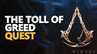 The Toll of Greed Assassin Creed Mirage