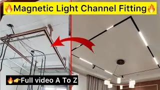 🔥Magnetic Track Light Channel Installation | False Ceiling Work Progress🔥#vishalfurniture 