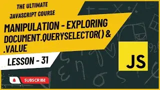 JavaScript DOM Manipulation | document.querySelector() .value | Hindi/Urdu | JavaScript Tutorial #31