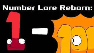 Number Lore Reborn | The Full Compilation!