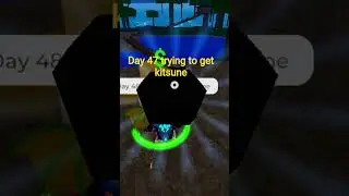 Day 47 trying to get kitsune #roblox #bloxfruits #shorts