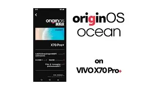 OriginOS Ocean на Vivo X70 Pro+
