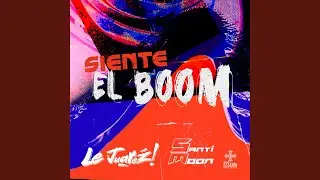 Siente El Boom (feat. Santi Moon) (Latin Tech)