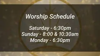 Sunday Worship Signed, 8:00 AM, December 28, 2025