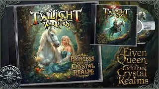 Twilight Warriors - Princess of the Crystal Realm (Elven Queen of the enchanted Crystal Realm)