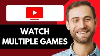 HOW TO WATCH MULTIPLE GAMES WITH YOUTUBE TV 2025! (FULL GUIDE)
