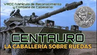 Centauro ‑ La Caballería sobre ruedas