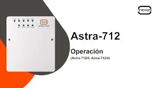 Dispositivo Astra-712 / Operación