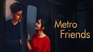 Metro Friends EP01 Romance Audio Drama Hindi Audio Series Love Drama Headfone