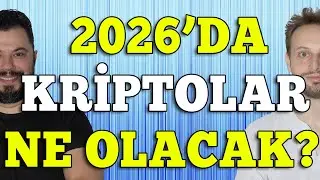 2026 Yılında Bitcoin ve Altcoinlerde Bizleri Neler Bekliyor? Hedef Fiyatlamalar Neresi?
