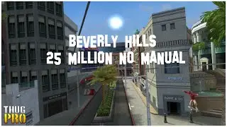 THUG Pro Beverly Hills 25 Million No Manual