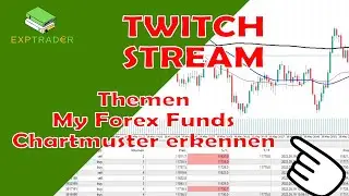Stream / MyForexFund Challenge Update / Chartmuster erkennen