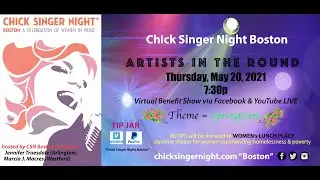 Chick Singer Night BOSTON - 5/20/21 