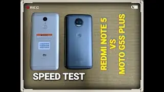 #Hindi - Redmi Note 5 vs Moto G5S Plus - Hindi Speed Test | Fingerprint Test | Multitasking