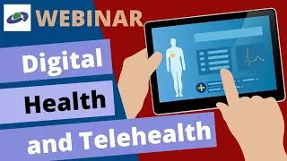 Digital Health and Telehealth