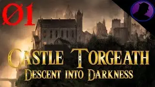 Let's Play Castle Torgeath Descent Into Darkness - Ep. 1 - It's A Trap!